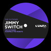 The Outsider (Original Mix) - Jimmy Switch