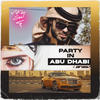 Party in Abu Dhabi(feat. ARAAZ) - V.F.M.style&Araaz