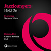 Hold On (Rafael Yapudjian Meets Ryb Mix) - Jazzloungerz&Rafael Yapudjian