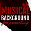 Musical Background for Preaching - Biblia Falada