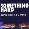 Something Hard (Pusaka Disco Dub) - DJ Irene&Chris Cox