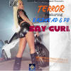 Say Gurl (feat. Baldhead) (Explicit) - Terror&Baldhead