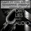 Tangerine Dreamz (Original Mix) - Rawr&Con Artist