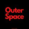 Outer Space - Vante poems&Devante Greene