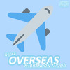 Overseas (Explicit) - K!tes&Brandon Taylor