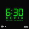 6:30 (Remix|Explicit) - Russ Millions&Nito NB&DoRoad&Loski