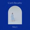 Can’t Breathe - May J.