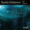 I Like You (Original Mix) - Danilo Fiedorow