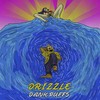 Drizzle (Explicit) - Dank Puffs