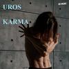 Karma - Aleksa Novakovic&Uros Timic