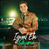 Igual Ela Só Uma - Wesley Safadão