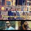 Forever Grateful(feat. Prabh Deep) - Slyck TwoshadeZ&Prabh Deep