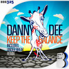 Keep Your Balance (Under Break Remix) - Danny Dee&Under Break