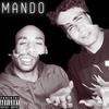 Mando (feat. Kito) (Explicit) - Balhead&Kito