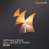 Run - Arman Cekin&Jessica Main