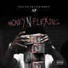 Money 'N Flexing (Explicit) - PocketblownboyAp&Flyo