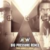 Big Pressure (Remix|Explicit) - Flash Garments&Swerve The Realest