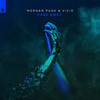 Fade Away - Morgan Page&VIVID