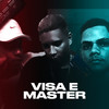 Visa E Master (Explicit) - VITY MC&MC Menor Da 6&DJ Wj