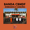 Canção do Cefap - Banda CBMDF&José Cândido