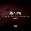 Job Done (Explicit) - Guru&Skar&Uzzy Marcus