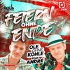 Feiern ohne Ende - Ole ohne Kohle&André