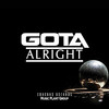 Alright (DJ Georgie Porgie Gota Club) - Gota&DJ Georgie Porgie