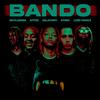 Bando (Explicit) - Delatorvi&Lord Prince&DevilGreen&Xitter&Nvnes