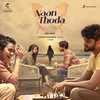 Naan Thoda - Santhosh Dhayanidhi&Shakthisree Gopalan