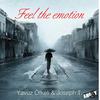 Feel The Emotion (Original Mix) - Yavuz Öfkeli&Joseph T