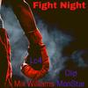 Fight Night (feat. Mix Williams & Clip Monstar|Explicit) - Lc4ever&Mix Williams&Clip Monstar