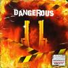 Dangerous - Pyro