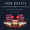 Wonderland(feat. Briony) - 1000 Beasts&Briony