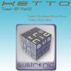 Trash (Dub Mix) - Ketto