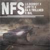 NFS(feat. LilDerrot, Lipp Yi, Fa & Trillhed) - Bul&LilDerrot&Lipp Yi&Fa&Trillhed