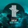 Blue Storm (Original Mix) - Subtap