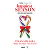 Make You Mine This Season (Happiest Season) - Tegan And Sara