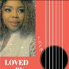 Loved By You - Palmira Adewole