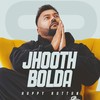 Jhooth Bolda - Happy Rattan