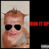 Run It Up(feat. Démar) (Explicit) - Young Drew&Demàr