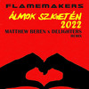 Álmok Szigetén 2022 (Matthew Beren, Delighters Remix) - FlameMakers&Matthew Beren&Delighters