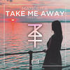 Take Me Away - Manolita&KZH