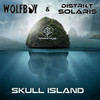 Skull Island (Original Mix) - Wolfboy&District Solaris