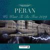 We Want to Be Free 2019 - Peran