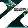 She's Deep Amazing (Original Mix) - Cesar Sara&Maria Cereza