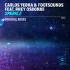 Sparkle (Instrumental Mix) - Carlos Yedra&Footsounds&Rhey Osborne