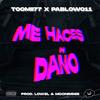 Me haces daño (Explicit) - Toomii777&Pablowo11&Lowel&Moonrisee&Tomás Rebolledo