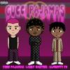 Gucci Pajamas (feat. Larry cartier & Almighty FO) (Explicit) - Yung Pajamas&Larry Cartier&Almighty Fo