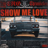 Show Me Love (Explicit) - Cng