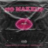 No Makeup(feat. Dohndray & cubbyxcubby) (Explicit) - Jamal Beatzz&Dohndray&cubbyxcubby